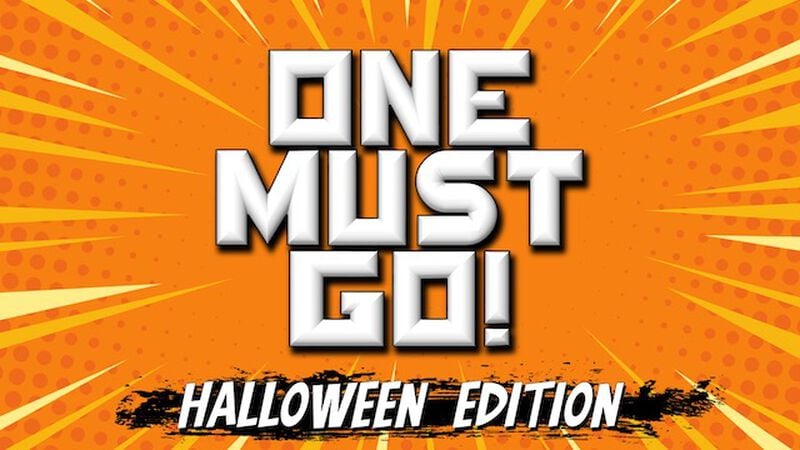 One Must Go: Halloween Edition